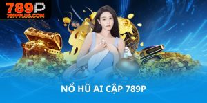 Nổ hũ Ai Cập 789P game vui quen thuộc